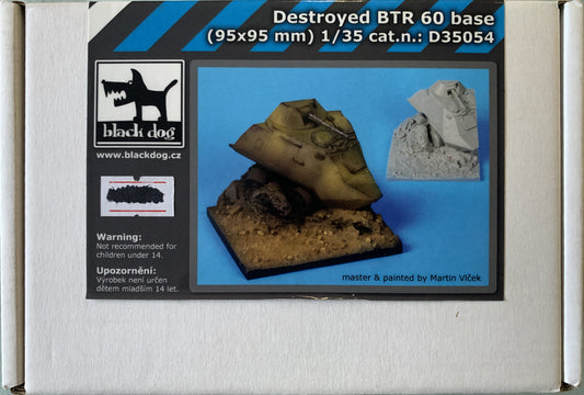 Black Dog 1/35 Destroyed BTR 60 base