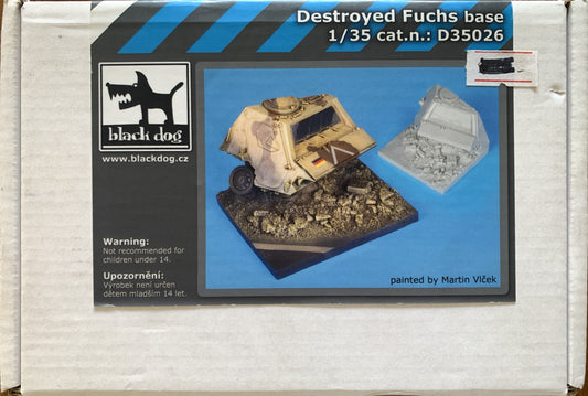 Black Dog 1/35 Destroyed FUCHS base